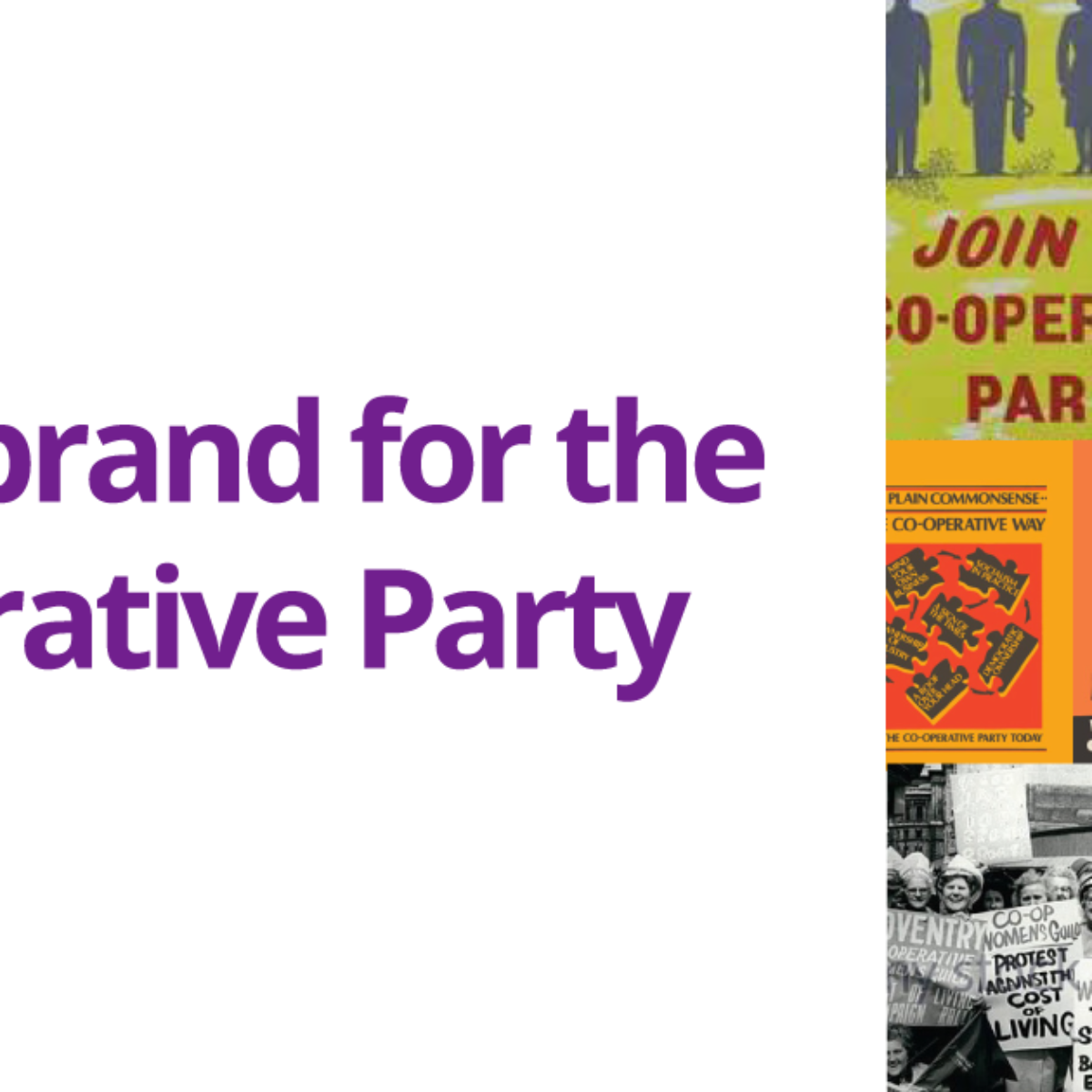 Coming soon a new brand for the Cooperative Party Cooperative Party