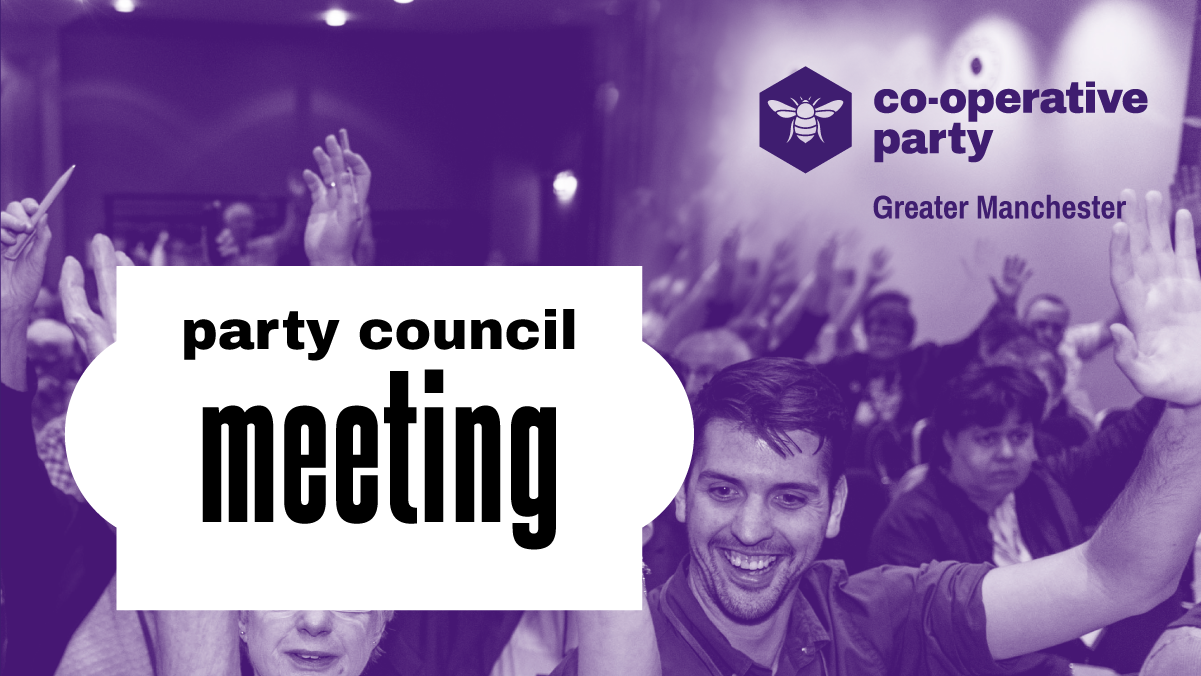 Greater Manchester Party Council meeting