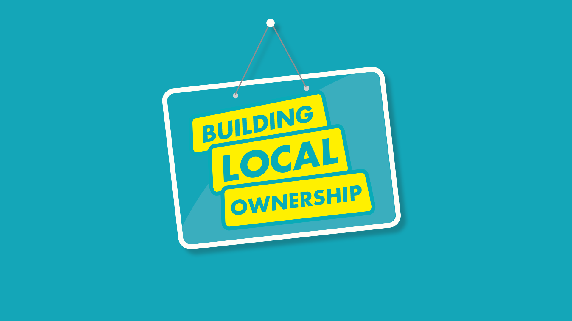 Building Local Ownership